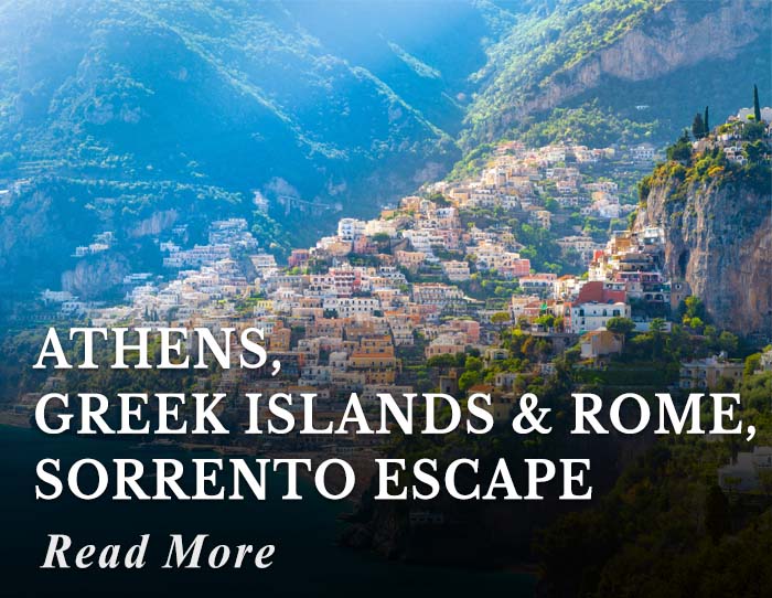 Athens, Greek Islands and Rome, Sorrento Escape Tour