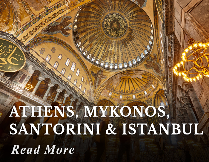 Athens, Mykonos, Santorini and Istanbul Tour