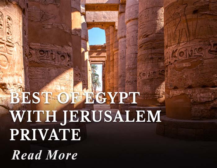 Best of Egypt with Jerusalem Private Tour